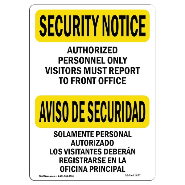OSHA Security Sign, 3.5" Height, 5" Width, Visitors To Front Office Bilingual, Landscape, 10PK
